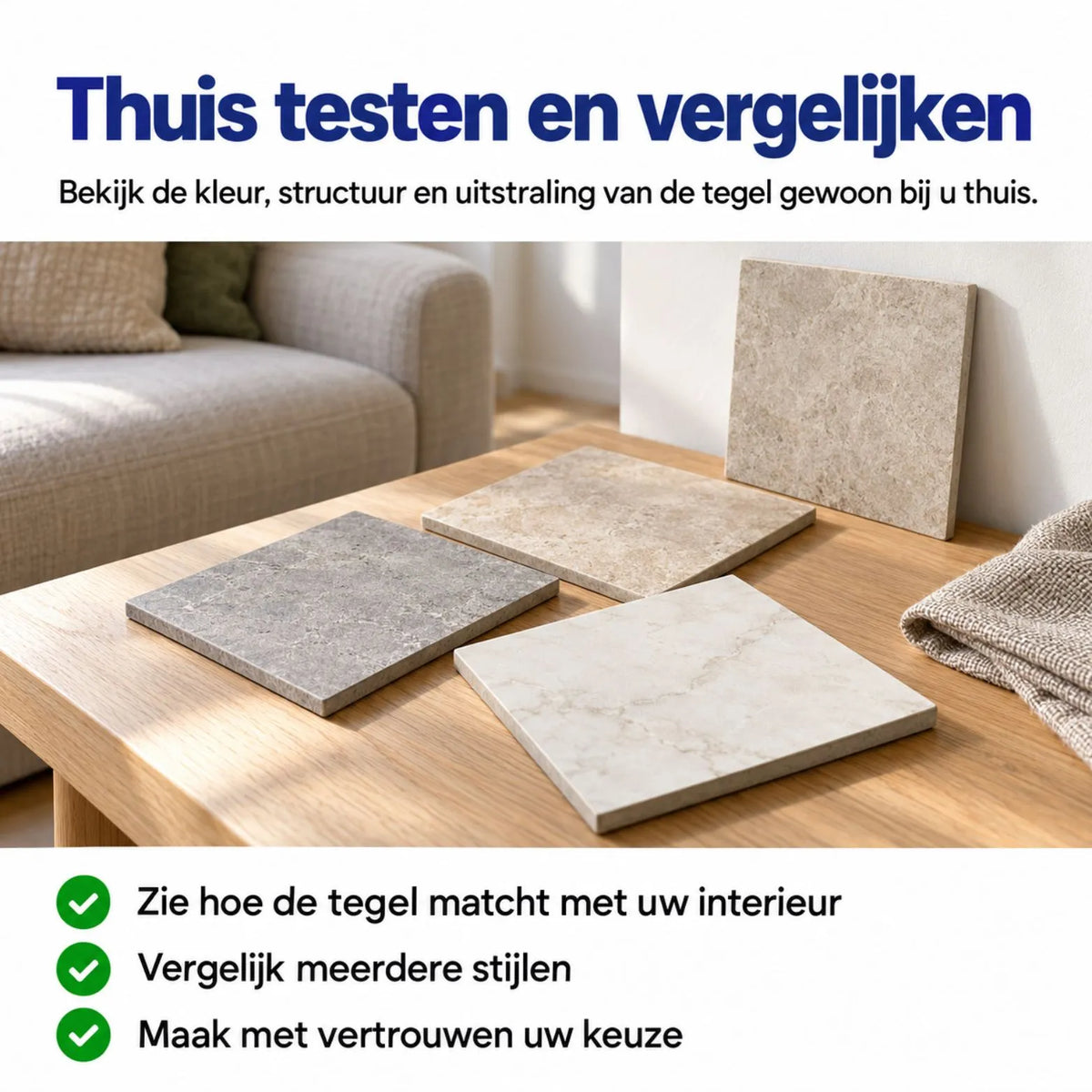 Gratis tegelsamples thuis testen en vergelijken - WDTegels