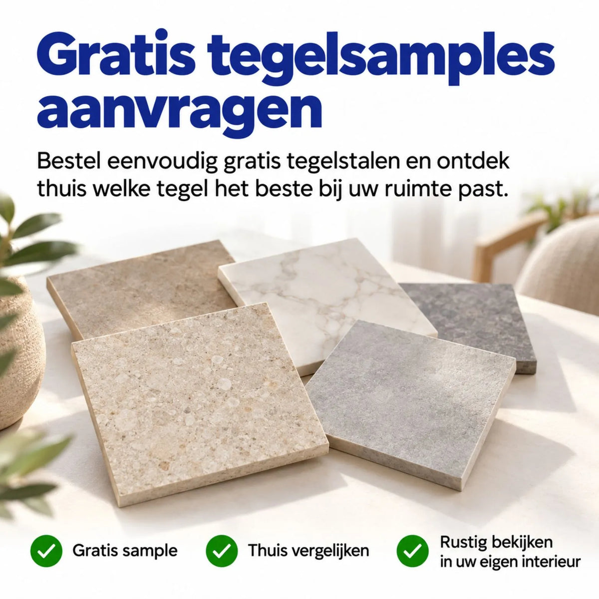 Gratis tegelsamples aanvragen - WDTegels
